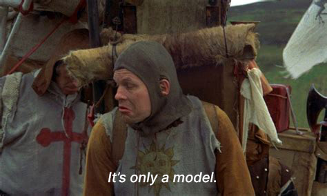 It's only a model.
